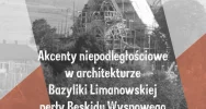 Już w najbliższą sobotę odbędzie się VII Spacer Historyczny po Limanowej - zdjęcie 4