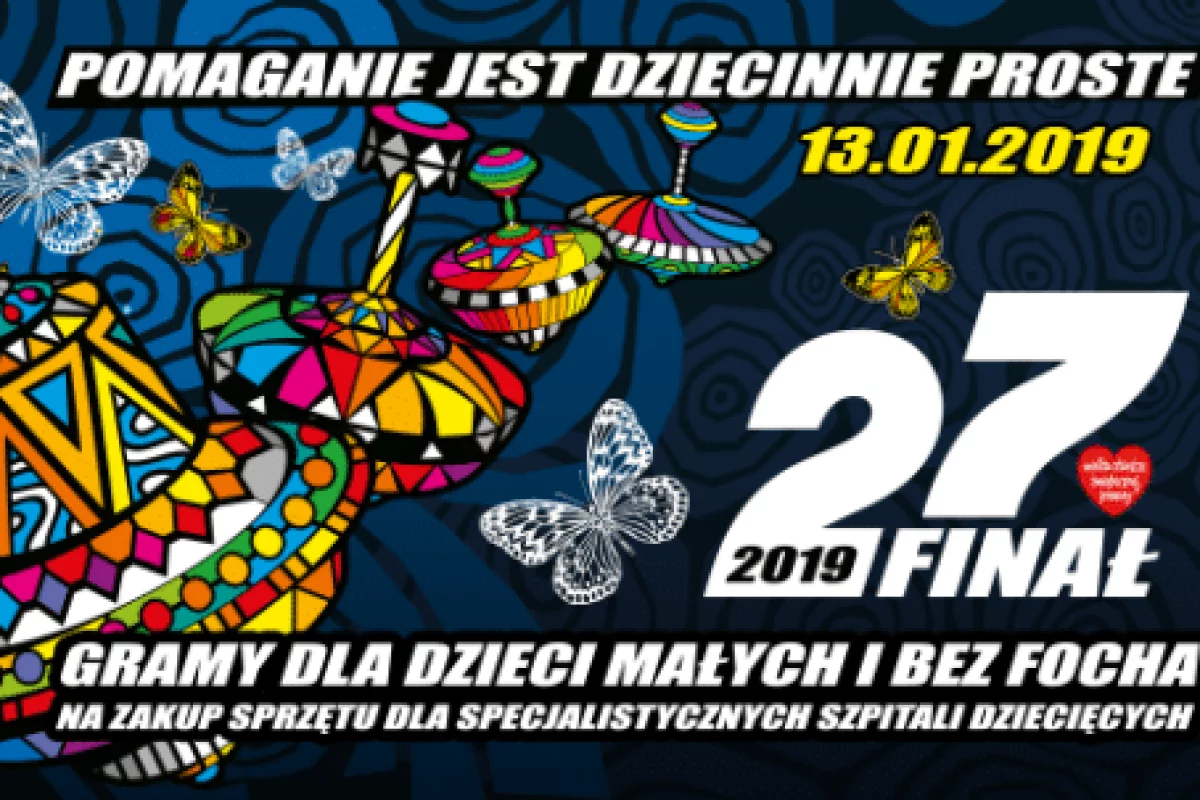 27. Finał WOŚP 2019 - NABÓR WOLONTARIUSZY!