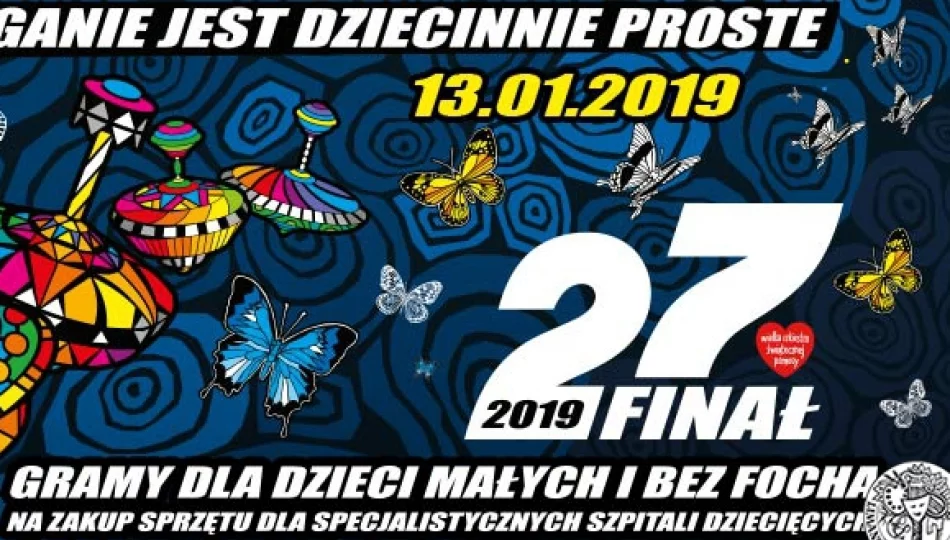 27. Finał WOŚP 2019 - ZOSTAŃ WOLONTARIUSZEM! - zdjęcie 1