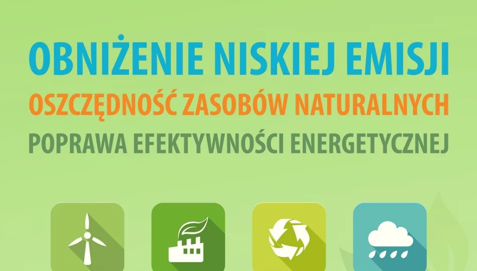 KAMPANIA INFORMACYJNO-EDUKACYJNA DLA MIESZKAŃCÓW MIASTA LIMANOWA W ZAKRESIE OBNIŻENIA NISKIEJ EMISJI - zdjęcie 1