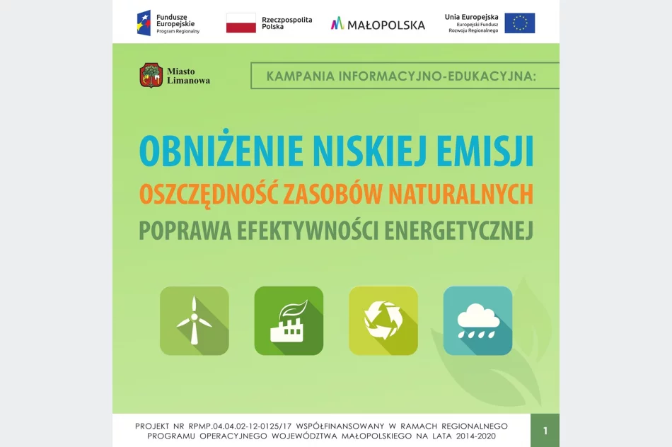 KAMPANIA INFORMACYJNO-EDUKACYJNA DLA MIESZKAŃCÓW MIASTA LIMANOWA W ZAKRESIE OBNIŻENIA NISKIEJ EMISJI - zdjęcie 2