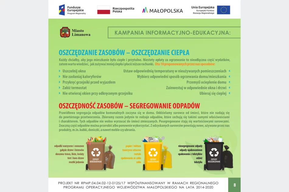 KAMPANIA INFORMACYJNO-EDUKACYJNA DLA MIESZKAŃCÓW MIASTA LIMANOWA W ZAKRESIE OBNIŻENIA NISKIEJ EMISJI - zdjęcie 9