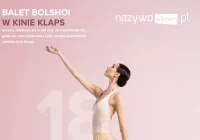 Balet Bolszoj na ekranie kina Klaps! - zdjęcie główne