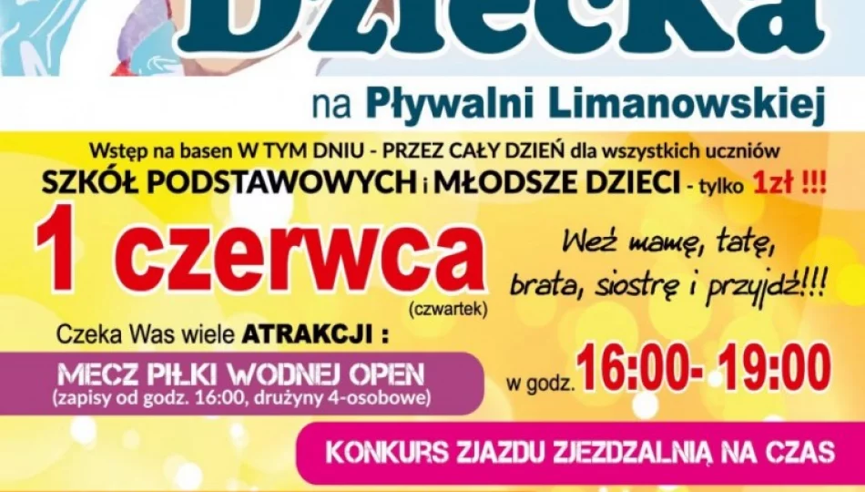 Już jutro Dzień Dziecka na Pływalni Limanowskiej i duża promocja - zdjęcie 1