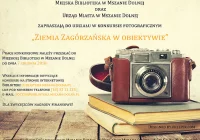 'Ziemia zagórzańska w obiektywie – tu spełniają się moje marzenia” - zdjęcie główne