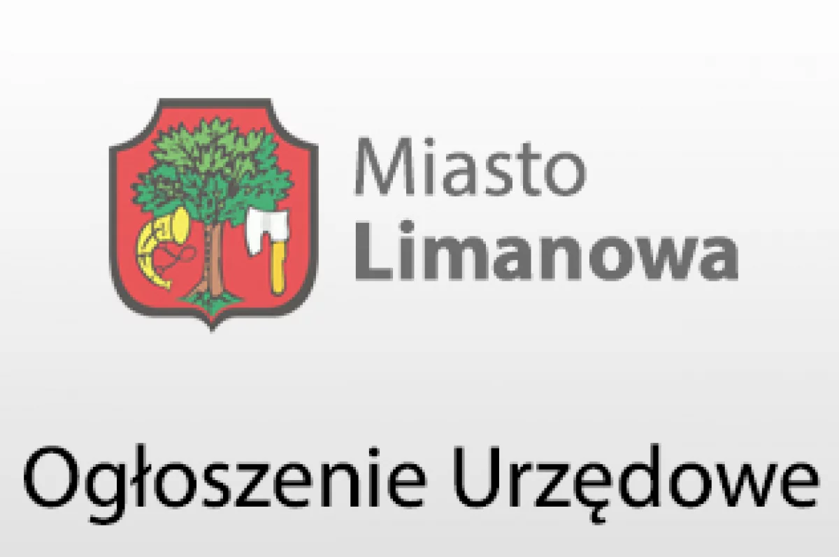 Ogłoszenie Burmistrza Miasta Limanowa