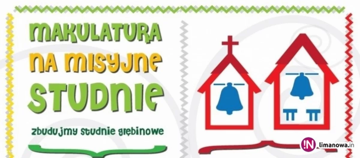 „Makulatura na misyjne studnie”