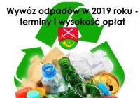 Wywóz odpadów w 2019 roku - terminy i wysokość opłat - zdjęcie główne