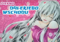 Przyjdź i zobacz „Piękno Dalekiego Wschodu” - zdjęcie główne