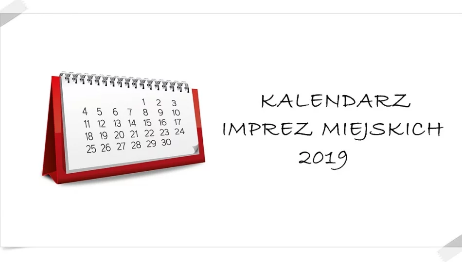 Kalendarz imprez miejskich w 2019 roku - zdjęcie 1