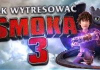 Premiera w Kinie Klaps - "Jak wytresować smoka 3" na ekranie od 15 lutego! - zdjęcie główne