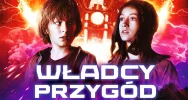 Premiera w Kinie Klaps - "Władcy przygód. Stąd do Oblivio" na ekranie od 22 marca! - zdjęcie 2