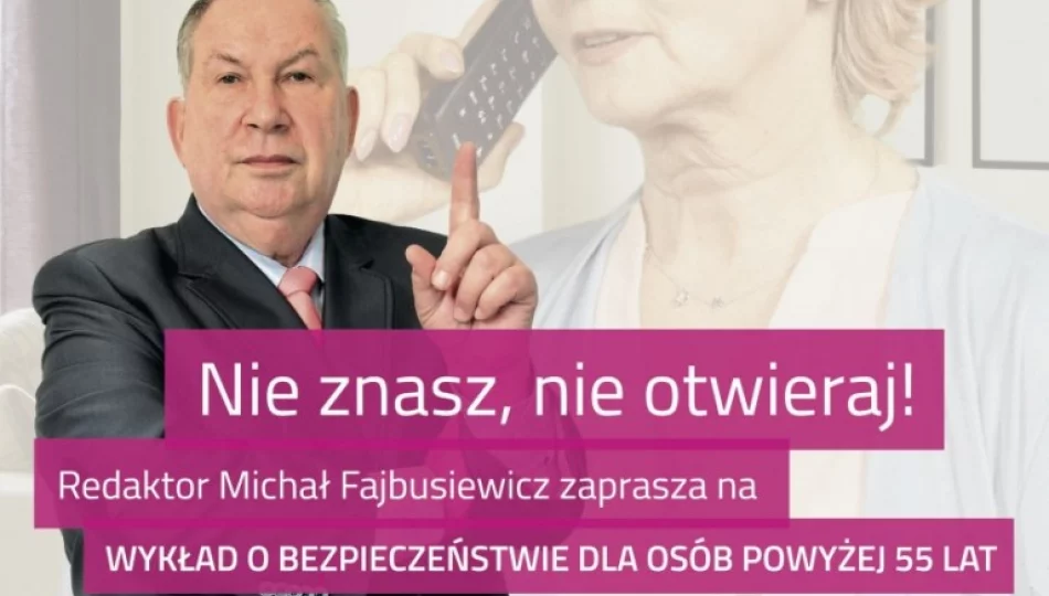 „Nie znasz, nie otwieraj!” - spotkanie z Michałem Fajbusiewiczem - zdjęcie 1