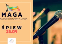 Rusza VI edycja Przeglądu Artystycznego "MaGa" - zdjęcie główne