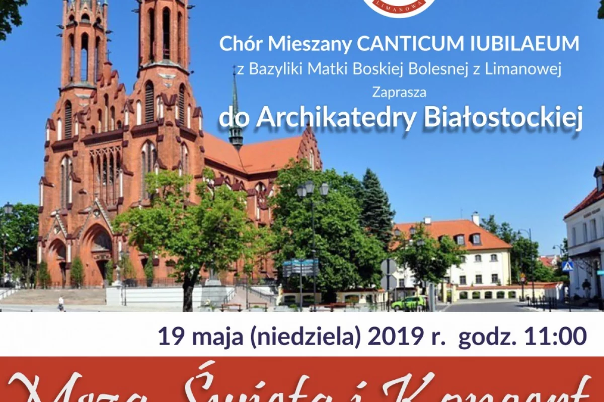 CANTICUM IUBILAEUM na Podlasiu