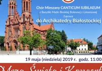 CANTICUM IUBILAEUM na Podlasiu - zdjęcie główne