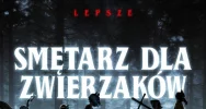 "Smętarz dla zmierzaków" od 17 maja w kinie Klaps!  - zdjęcie 2