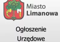 Ogloszenie Burmistrza Miasta Limanowa z dnia 10.05.2019 r.  - zdjęcie główne