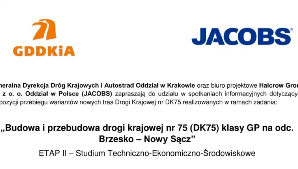 Konsultacje dotyczące propozycji przebiegu nowych tras DK75 Brzesko - Nowy Sącz - zdjęcie 1