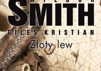 Weekendowy konkurs czytelniczy: wygraj książkę Willbura Smitha „Złoty lew” - zdjęcie główne