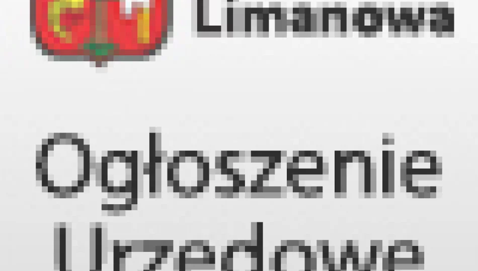 Ogłoszenie Burmistrza Miasta Limanowa z dnia 30.07.2019 - zdjęcie 1