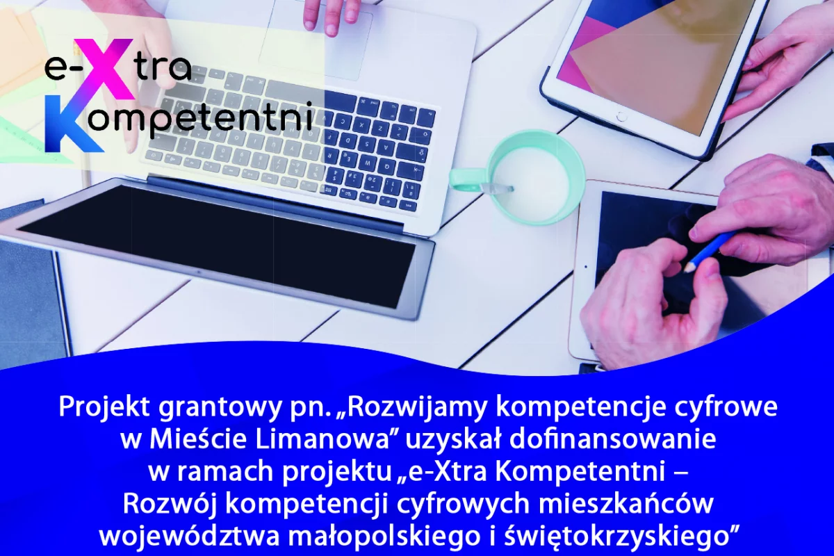 ,,Lista osób zakwalifikowanych do projektu ,,Rozwijamy kompetencje cyfrowe w mieście Limanowa"