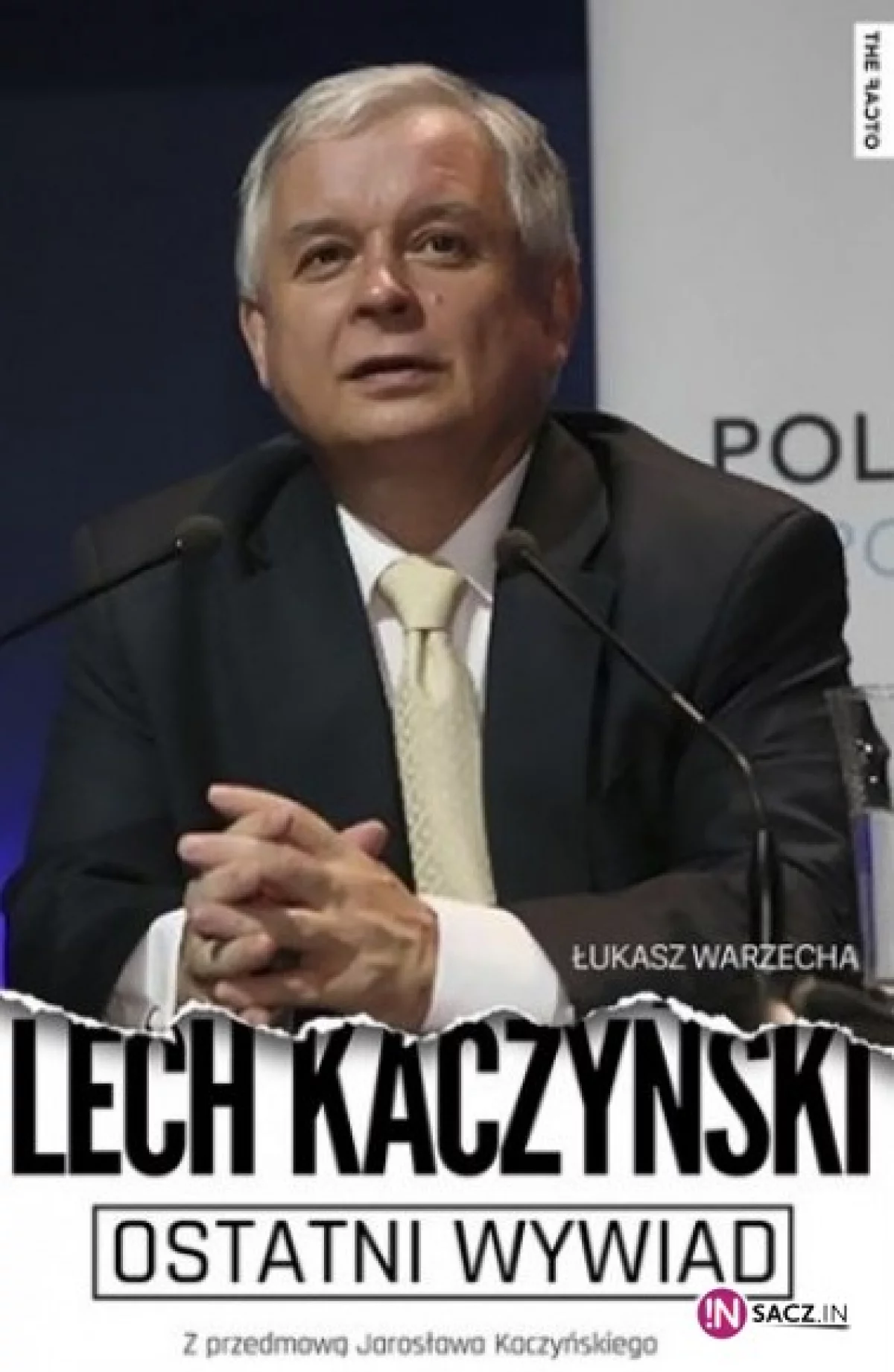 W Nowym Sączu o testamencie Lecha Kaczyńskiego