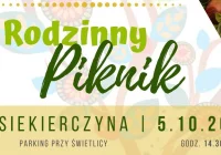 Rodzinny Piknik w Siekierczynie I  w sobotę 5 października  - zdjęcie główne