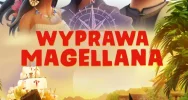 "Wyprawa Magellana" od 19 października na ekranie kina Klaps! - zdjęcie 2