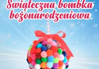 Konkurs dla dzieci na najpiękniejszą bombkę - zdjęcie główne
