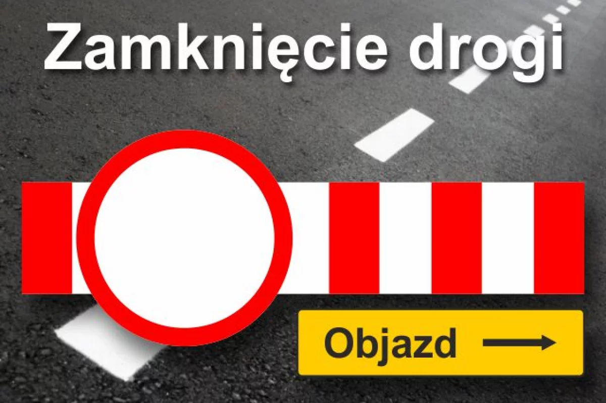 Uwaga kierowcy - w czwartek 24 października zamknięta droga powiatowa w Męcinie
