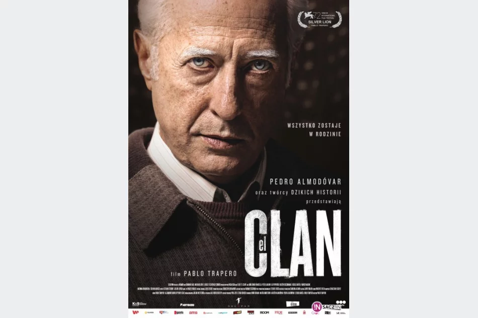 Bilety do Sokoła: „Wszystko zostanie w rodzinie: oraz „El Clan” - zdjęcie 2