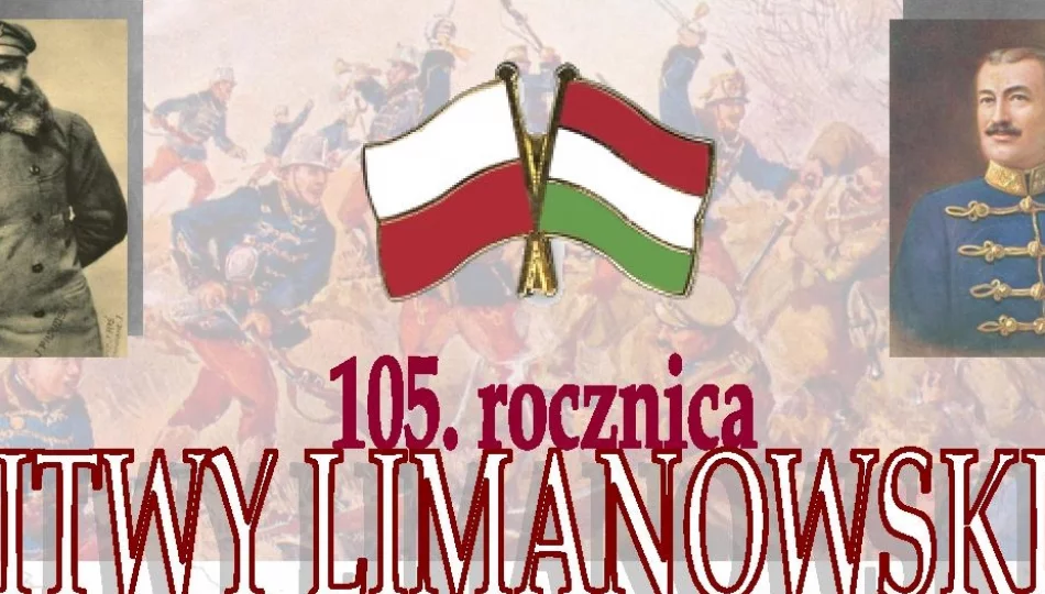 105. rocznica BITWY POD LIMANOWĄ - zdjęcie 1