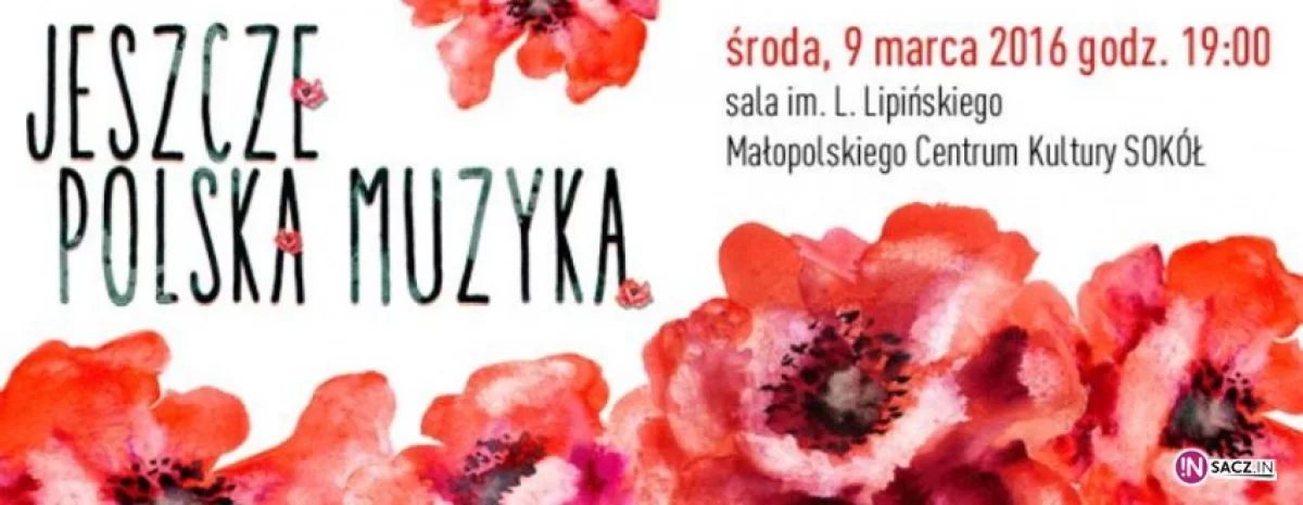 Jeszcze Polska Muzyka w MCK „Sokół”