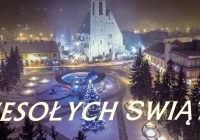 WESOŁYCH ŚWIĄT BOŻEGO NARODZENIA I SZCZĘŚLIWEGO NOWEGO ROKU! - zdjęcie główne