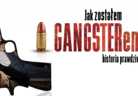 "Jak zostałem gangsterem. Historia prawdziwa" od 10 stycznia na ekranie kina Klaps! - zdjęcie główne