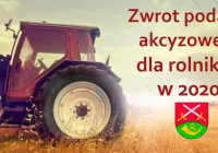 Zwrot podatku akcyzowego za paliwo rolnicze w 2020 roku - zdjęcie główne