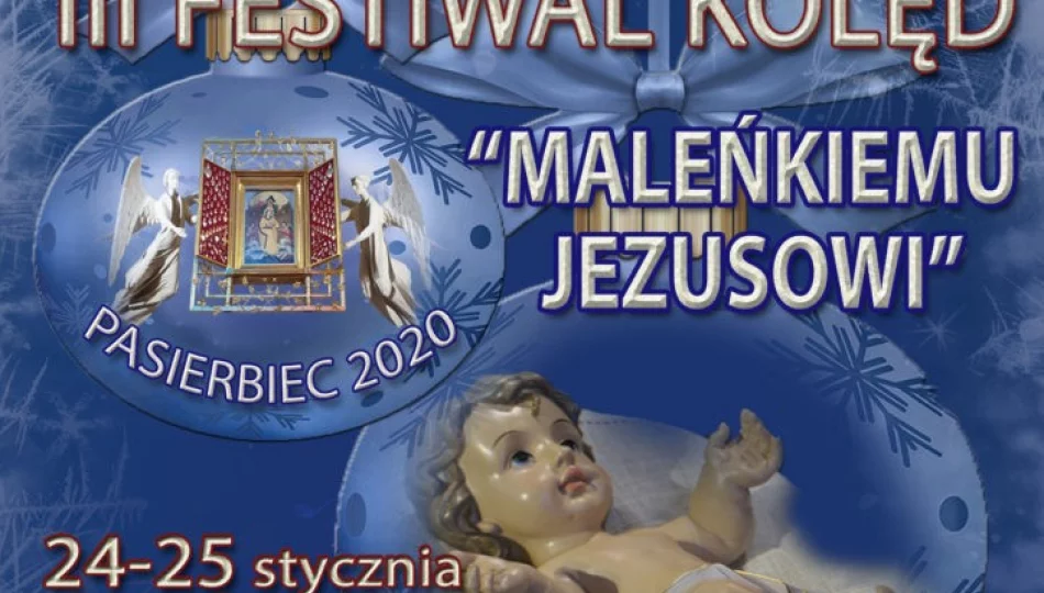 III Festiwal Kolęd "Maleńkiemu Jezusowi" w Pasierbcu - zdjęcie 1