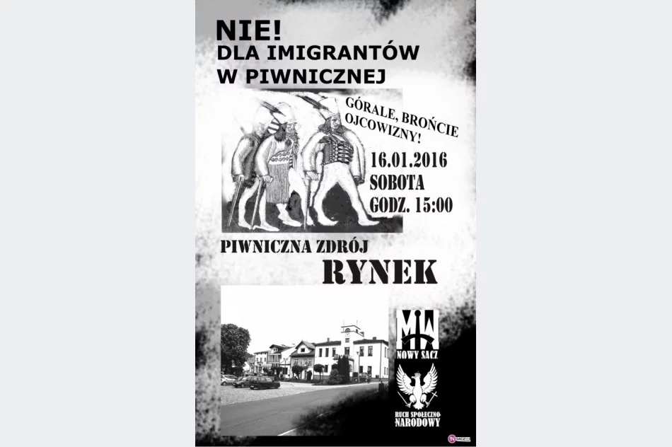 Narodowcy wzywają do manifestacji w Piwnicznej - zdjęcie 2