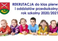 Rekrutacja do klas pierwszych i oddziałów przedszkolnych na rok szkolny 2020/2021 - zdjęcie główne