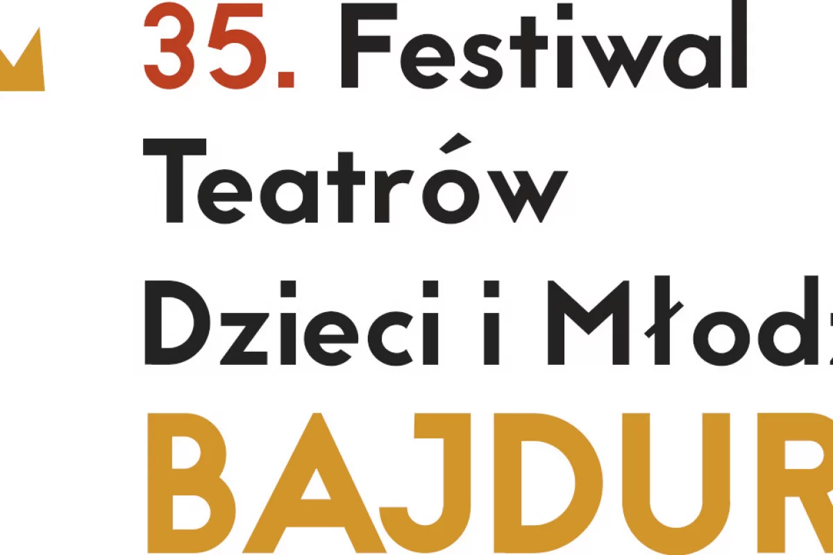 35. Festiwal Teatrów Dzieci i Młodzieży BAJDUREK (eliminacje powiatowe)