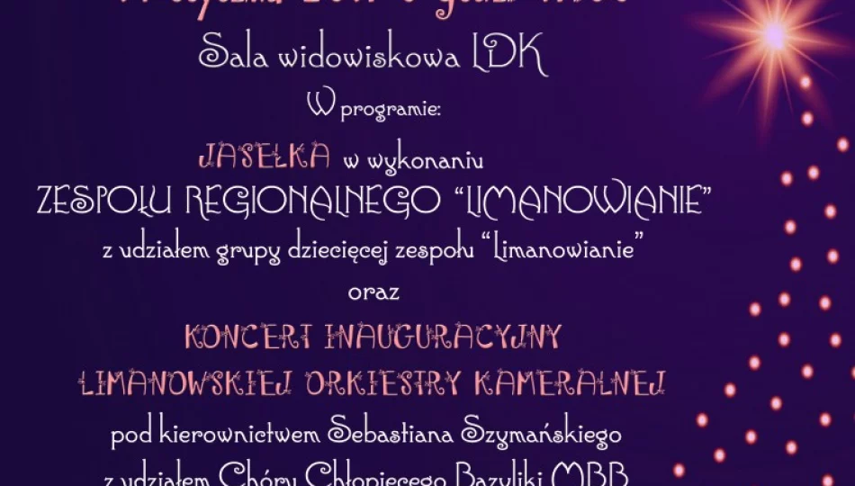 „HEJ KOLĘDA” - koncert kolęd i pastorałek, w sobotę 14 stycznia w Limanowskim Domu Kultury - zdjęcie 1