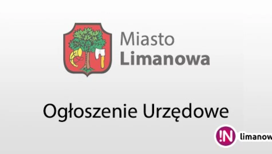 Ogłoszenie Burmistrza Miasta Limanowa z dnia 31.08.2018 r. - zdjęcie 1