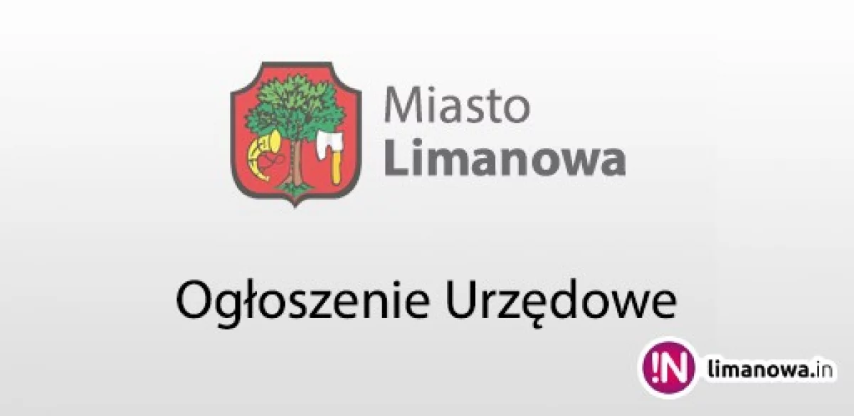 Ogłoszenie Burmistrza Miasta Limanowa z dnia 31.08.2018 r.