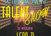 IX Limanowski Talent Show – zgłoś się! - zdjęcie główne