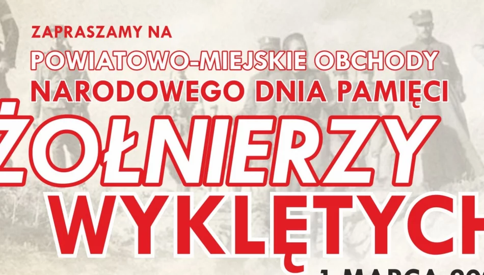  OBCHODY NARODOWEGO ŚWIĘTA ŻOŁNIERZY WYKLĘTYCH - zdjęcie 1