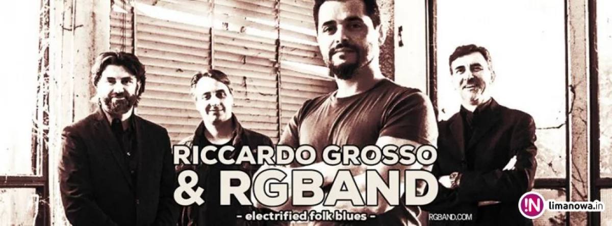 Riccardo Grosso &amp; RG Band (IT) – Electrified Blues w Muzycznym Folwarku!