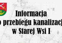 Przebieg Kanalizacji Sanitarnej w miejscowości Stara Wieś I - informacja dla mieszkańców - zdjęcie główne