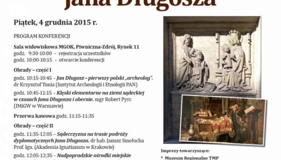 Konferencja ' Sądecczyzna w czasach Jana Długosza” - zdjęcie 1