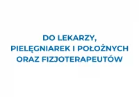 Prośba wojewody o zgłaszanie się lekarzy, pielęgniarek i położnych oraz fizjoterapeutów - zdjęcie główne